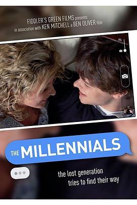 The Millennials  (2015) - 毒蛇电影