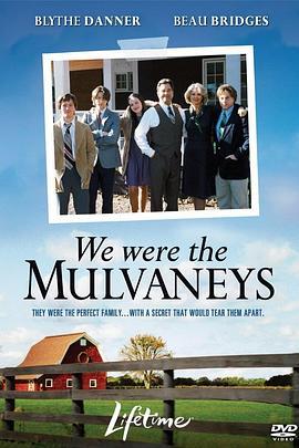 We Were the Mulvaneys  (2002) - 毒蛇电影