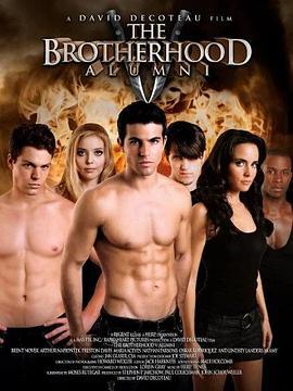 兄弟会5：校友 The Brotherhood V: Alumni (2009) - 毒蛇电影