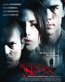 眼睛背后 Behind Your Eyes (2010) - 毒蛇电影