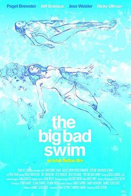 泳池娇娃 The Big Bad Swim (2006) - 毒蛇电影