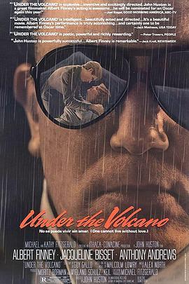 在火山下 Under the Volcano (1984) - 毒蛇电影