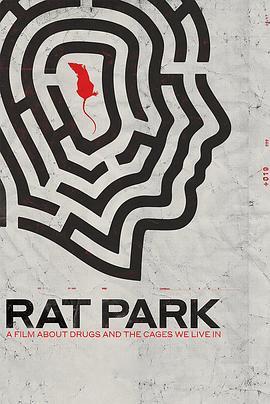 Rat Park  (2019) - 毒蛇电影