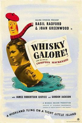 荒岛酒池 Whisky Galore! (1949) - 毒蛇电影