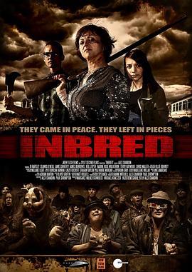 近亲交配 Inbred (2011) - 毒蛇电影