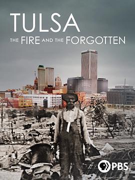 Tulsa: The Fire and the Forgotten  (2021) - 毒蛇电影