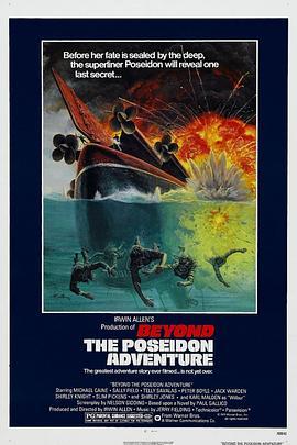 海神号历险记续集 Beyond the Poseidon Adventure (1979) - 毒蛇电影