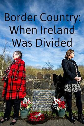 Border Country: When Ireland Was Divided  (2019) - 毒蛇电影