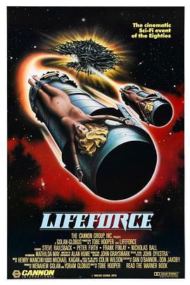 宇宙天魔 Lifeforce (1985) - 毒蛇电影