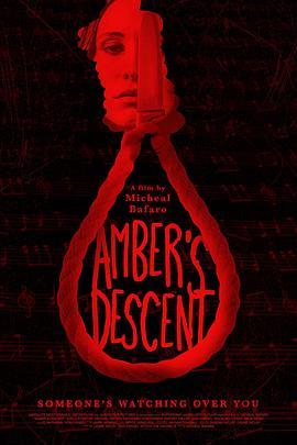 恶灵交响曲 Amber’s Descent (2020) - 毒蛇电影