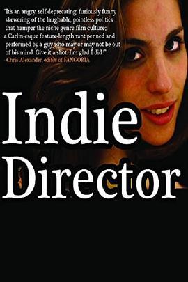 独立导演 Indie Director (2013) - 毒蛇电影