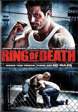 死亡擂台 Ring of Death (2008) - 毒蛇电影