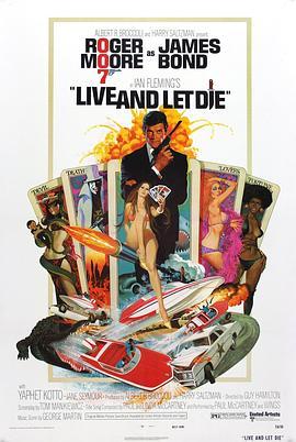 007之你死我活 Live and Let Die (1973) - 毒蛇电影