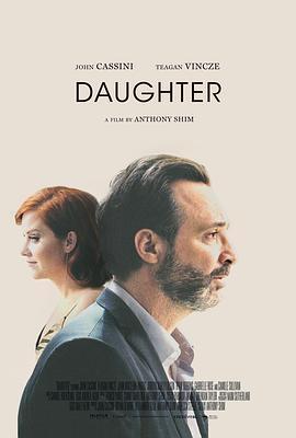 女儿 Daughter (2019) - 毒蛇电影