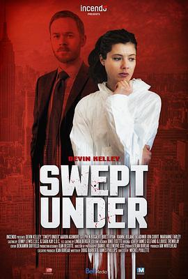 Swept Under  (2015) - 毒蛇电影