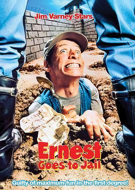 监狱宝贝蛋 Ernest Goes to Jail (1990) - 毒蛇电影