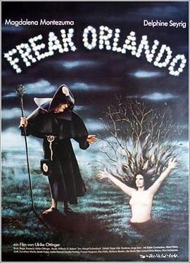 怪诞的奥兰多 Freak Orlando (1981) - 毒蛇电影