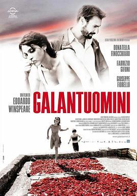 黑白两道 GALANTUOMINI (2008) - 毒蛇电影