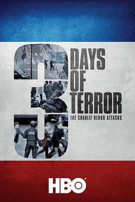 Three Days of Terror: The Charlie Hebdo Attacks  (2016) - 毒蛇电影