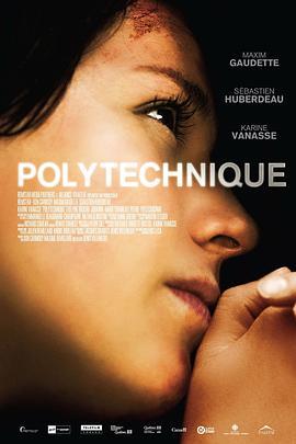 理工学院 Polytechnique (2009) - 毒蛇电影