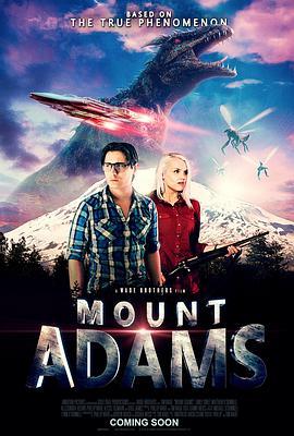 亚当斯火山 Mount Adams (2017) - 毒蛇电影