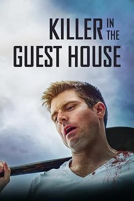 The Killer in the Guest House  (2020) - 毒蛇电影