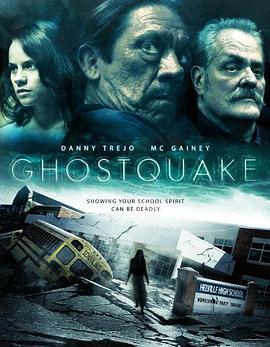 鬼地震 GHOSTQUAKE (2012) - 毒蛇电影