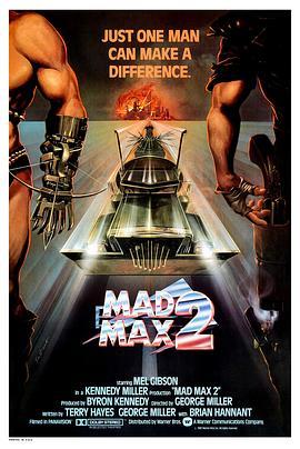 疯狂的麦克斯2 Mad Max 2 (1981) - 毒蛇电影