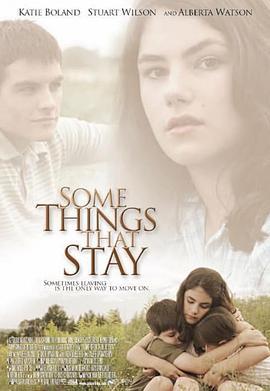 止住的芬芳 Some Things That Stay (2004) - 毒蛇电影