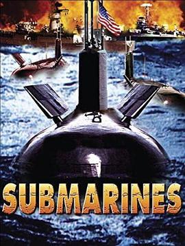 潜水艇之难 Submarines (2003) - 毒蛇电影