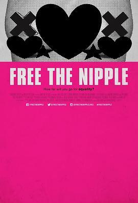 胸部解放运动 Free the Nipple (2014) - 毒蛇电影