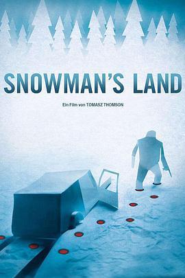 雪人之境 Snowman's Land (2010) - 毒蛇电影