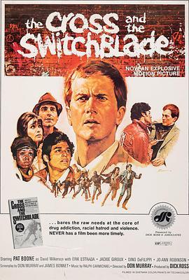 虎穴亡魂 The Cross and the Switchblade (1970) - 毒蛇电影