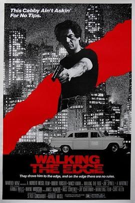 走在刀锋边缘 Walking the Edge (1985) - 毒蛇电影