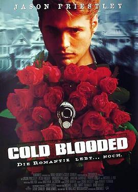 冷血者 Coldblooded (1995) - 毒蛇电影