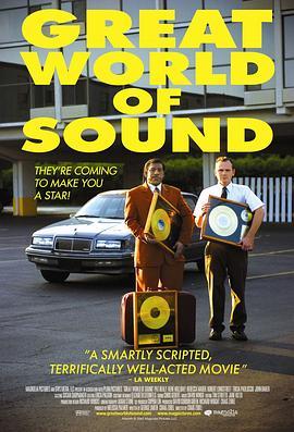 伟大之声 Great World of Sound (2007) - 毒蛇电影