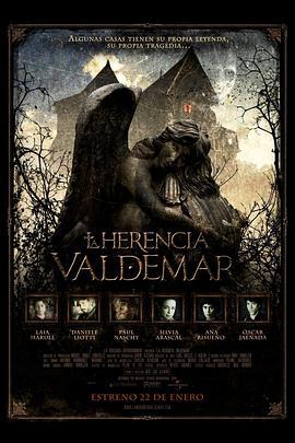 阴宅瓦德马尔 La herencia Valdemar (2010) - 毒蛇电影