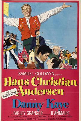 安徒生传 Hans Christian Andersen (1952) - 毒蛇电影