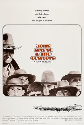 牛仔 The Cowboys (1972) - 毒蛇电影