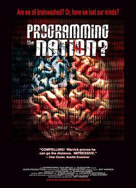 Programming the Nation?  (2011) - 毒蛇电影