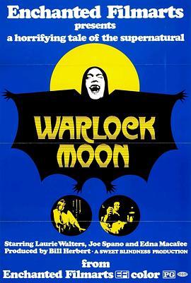 血月劫 warlock moon (1975) - 毒蛇电影