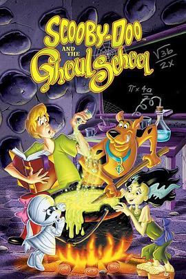 Scooby-Doo and the Ghoul School  (1988) - 毒蛇电影