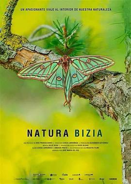 Natura Bizia  (2021) - 毒蛇电影