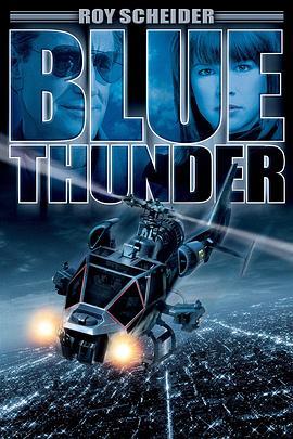 蓝霹雳 Blue Thunder (1983) - 毒蛇电影