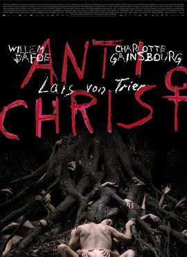 反基督者 Antichrist (2009) - 毒蛇电影