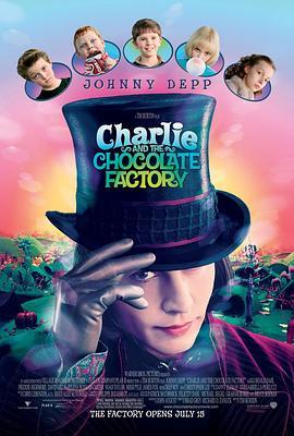 查理和巧克力工厂 Charlie and the Chocolate Factory (2005) - 毒蛇电影