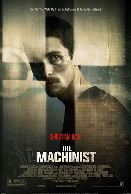 机械师 The Machinist (2004) - 毒蛇电影