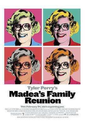 玛蒂的家人重逢 Madea's Family Reunion (2006) - 毒蛇电影