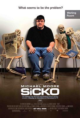 医疗内幕 Sicko (2007) - 毒蛇电影