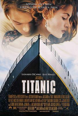 泰坦尼克号 Titanic (1997) - 毒蛇电影